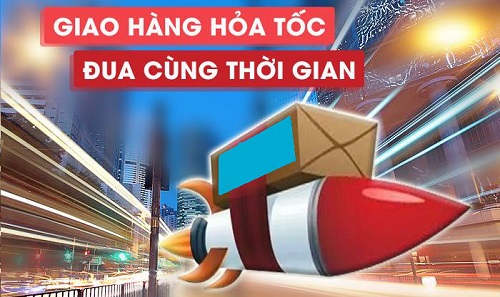 Chuyển phát nhanh hỏa tốc - những điều chưa biết